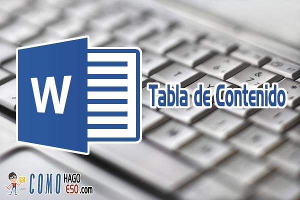 Tabla de contenido WORD