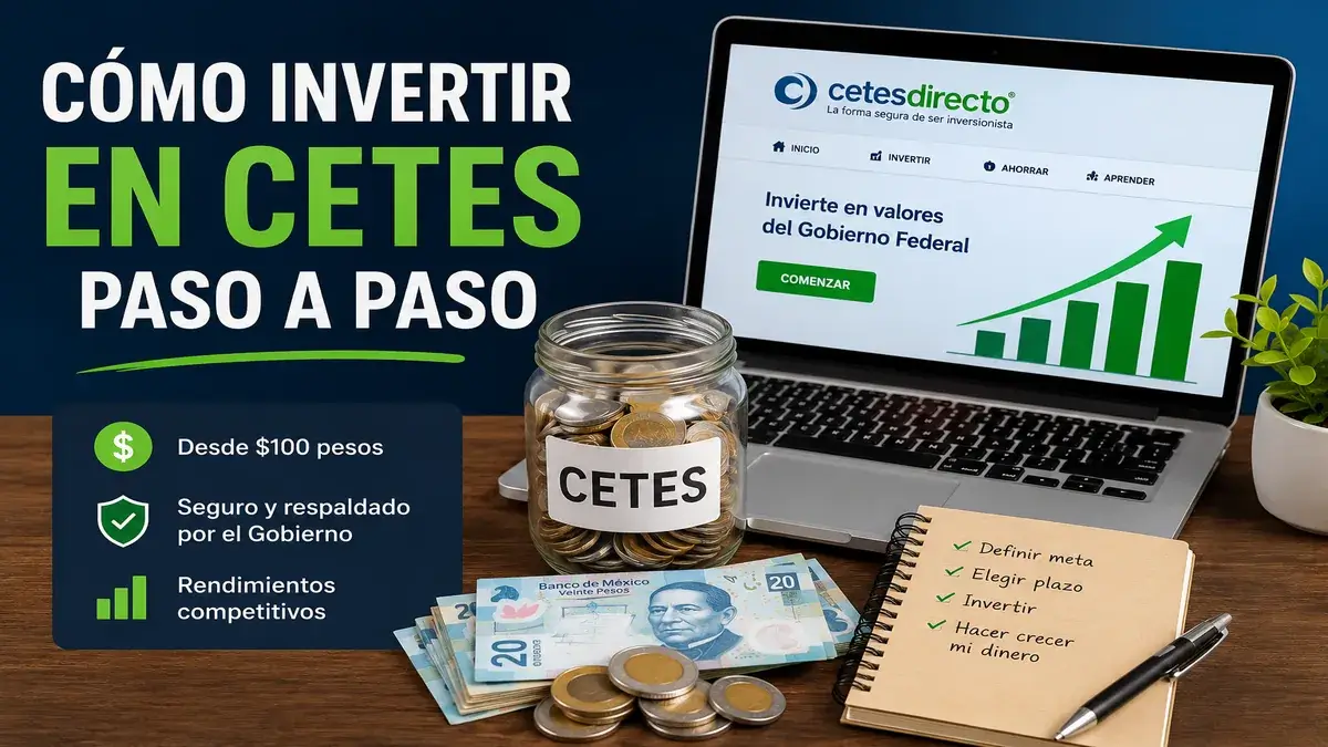 Cómo invertir en CETES paso a paso